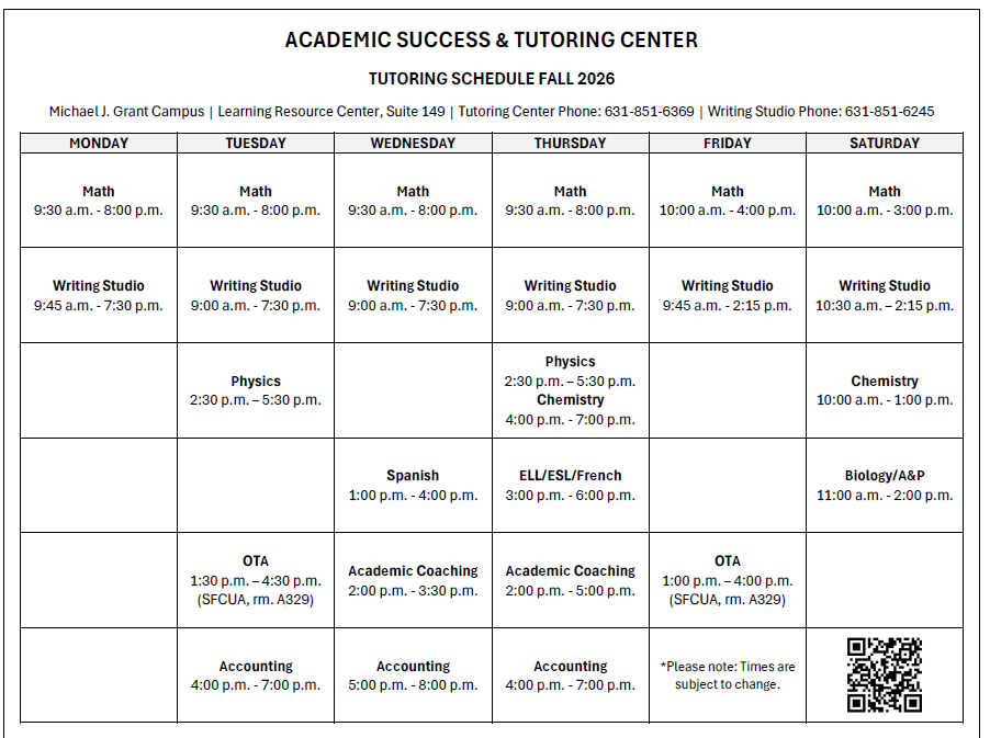 Tutoring Schedule for the Fall 2026 semester on Grant Campus at Suffolk County Community College