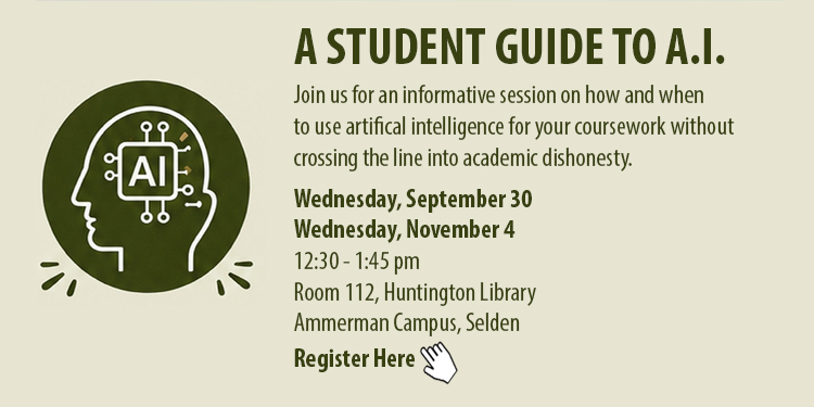 A Student Guide to A.I. These workshops will explore appropriate ways to use AI for coursework. The workshops will take place on September 30th and November 4th @ 12:30pm.