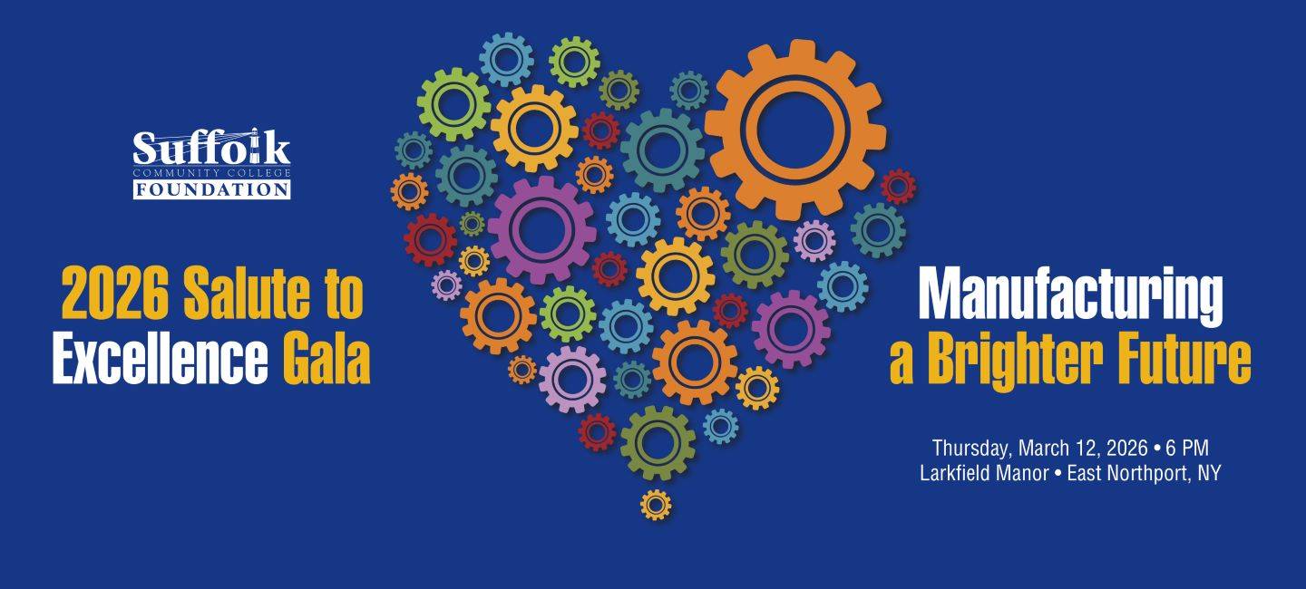 2026 Salute to Excellence Gala. Manufacturing a Brighter Future. Thursday, March 12, 2026 at 6pm. Larkfield Manor, East Northport, NY